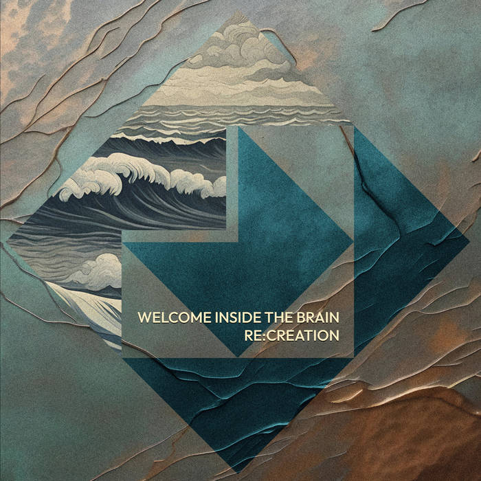 Re:Creation - WELCOME INSIDE THE BRAIN